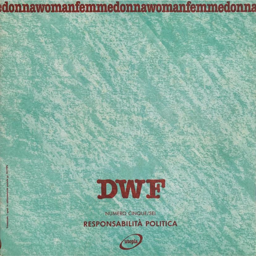 RESPONSABILITÀ POLITICA, DWF (5-6) 1988, 1-2