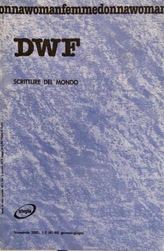 SCRITTURE DAL MONDO, DWF (45-46) 2000, 1-2