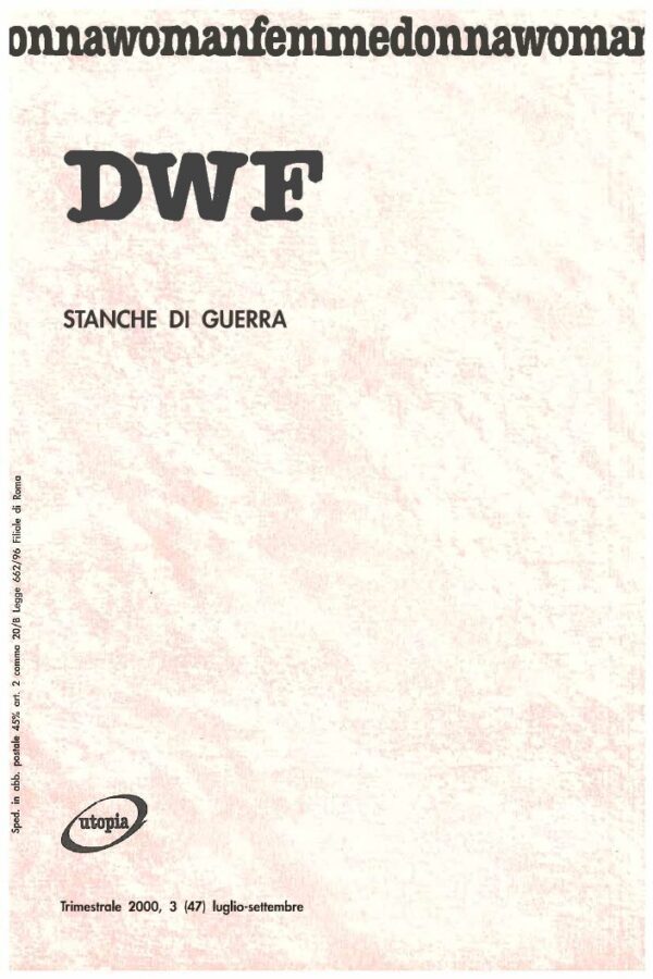 STANCHE DI GUERRA