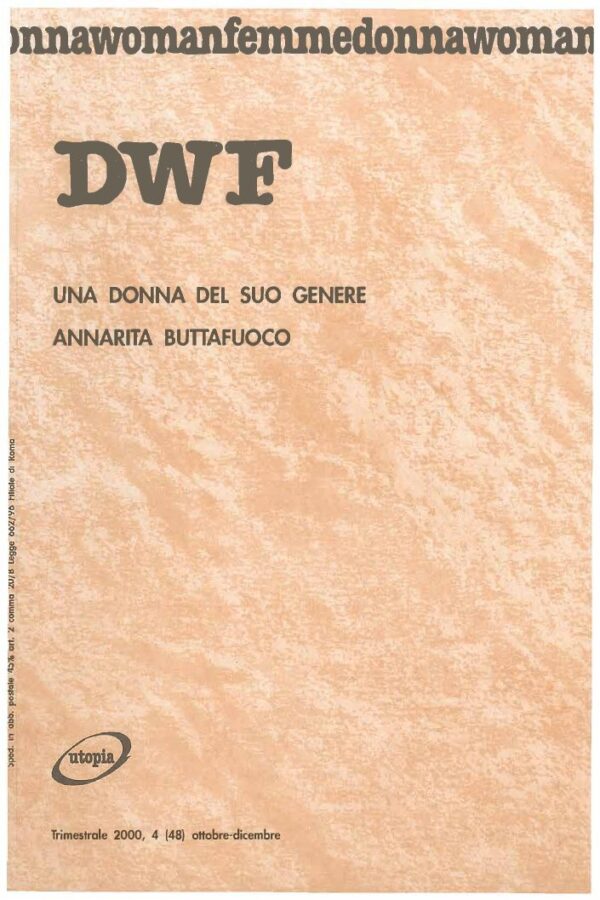 UNA DONNA DEL SUO GENERE. Annarita Buttafuoco