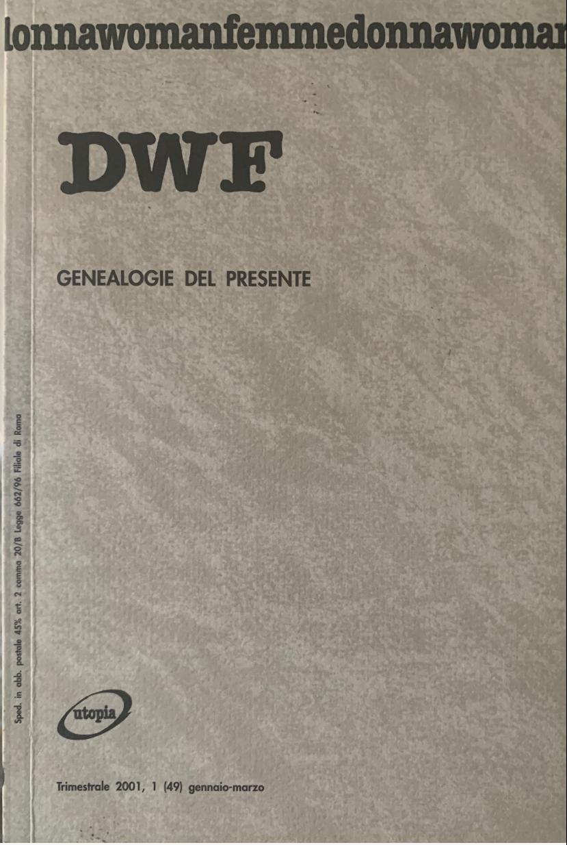 GENEALOGIE DEL PRESENTE, DWF (49) 2001, 1