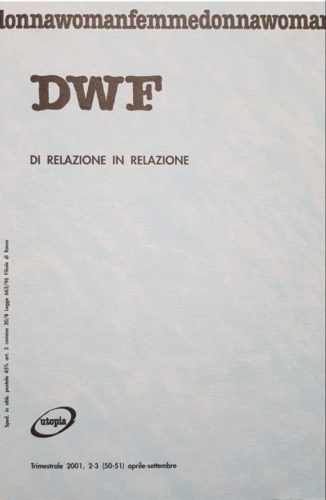 DI RELAZIONE IN RELAZIONE, DWF (50-51) 2001, 2-3