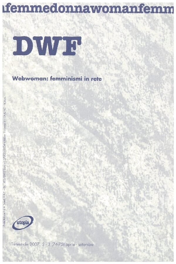 WEBWOMAN. Femminismi in rete