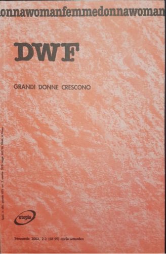 GRANDI DONNE CRESCONO, DWF (58-59) 2003, 2-3