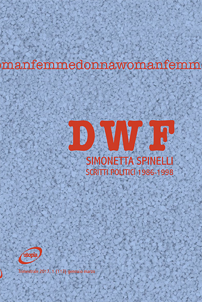 SIMONETTA SPINELLI. Scritti politici 1986-1998, DWF (113) 2017, 1