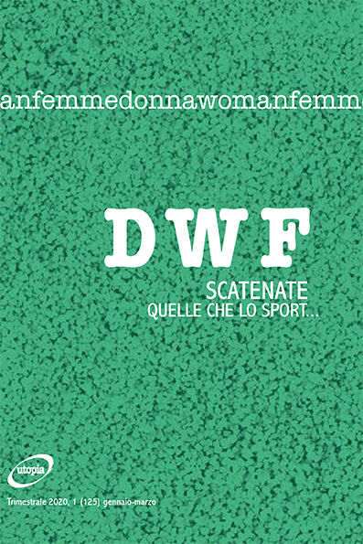 SCATENATE. Quelle che lo sport…, DWF (125) 2020, 1