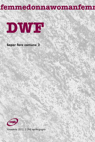 SAPER FARE COMUNE 2, DWF (94) 2012, 2