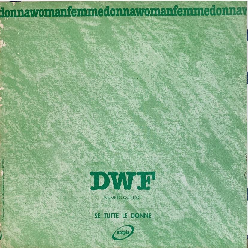 SE TUTTE LE DONNE, DWF (15) 1991, 3