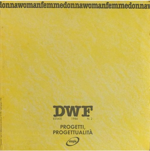PROGETTI E PROGETTUALITÀ, DWF (2) 1986, 2