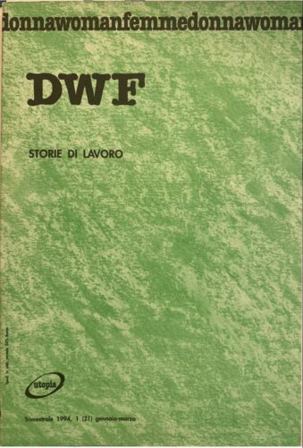 STORIE DI LAVORO, DWF (21) 1994, 1