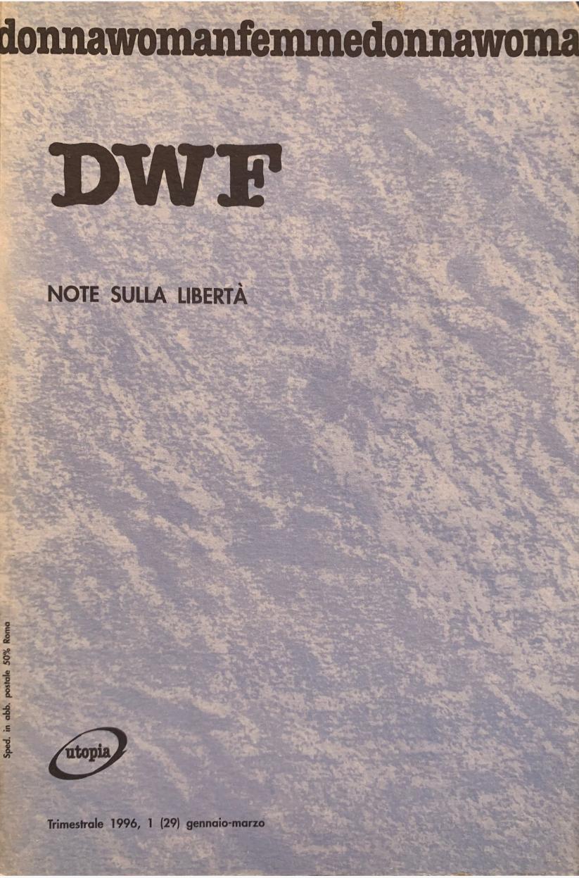 NOTE SULLA LIBERTÀ, DWF (29) 1996, 1