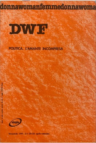 POLITICA. L'amante incompresa, DWF (34-35) 1997, 2-3