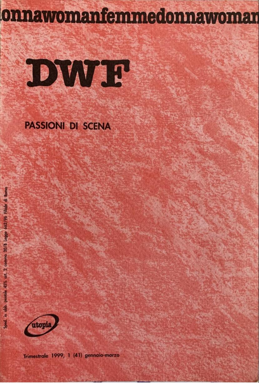 PASSIONI DI SCENA, DWF (41) 1999, 1