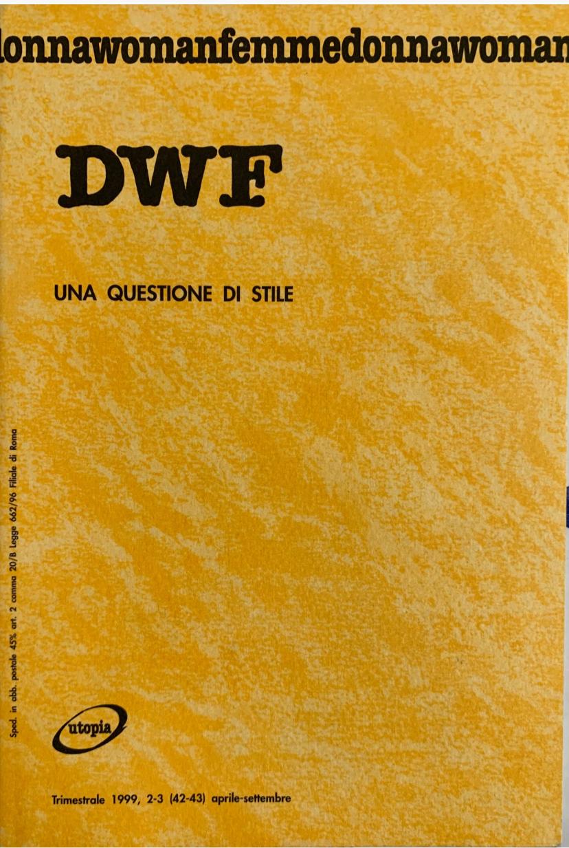 QUESTIONE DI STILE, DWF (42-43) 1999, 2-3