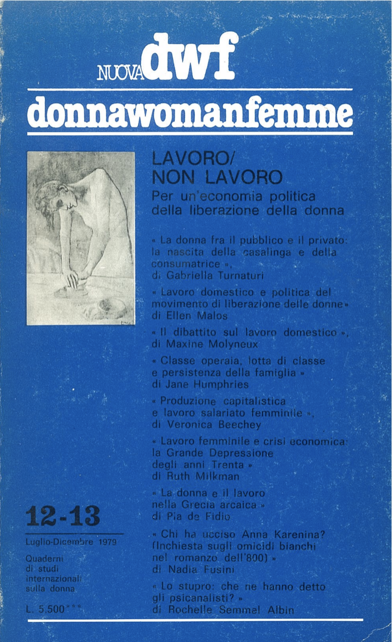 LAVORO, NON LAVORO. Per una economia politica della liberazione della donna, Nuova DWF (12-13)
